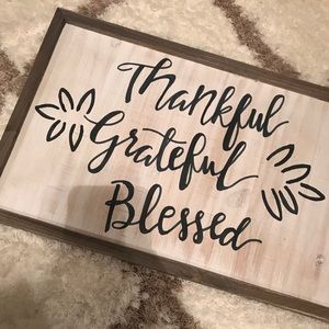 Thankful Grateful Blessed Sign.